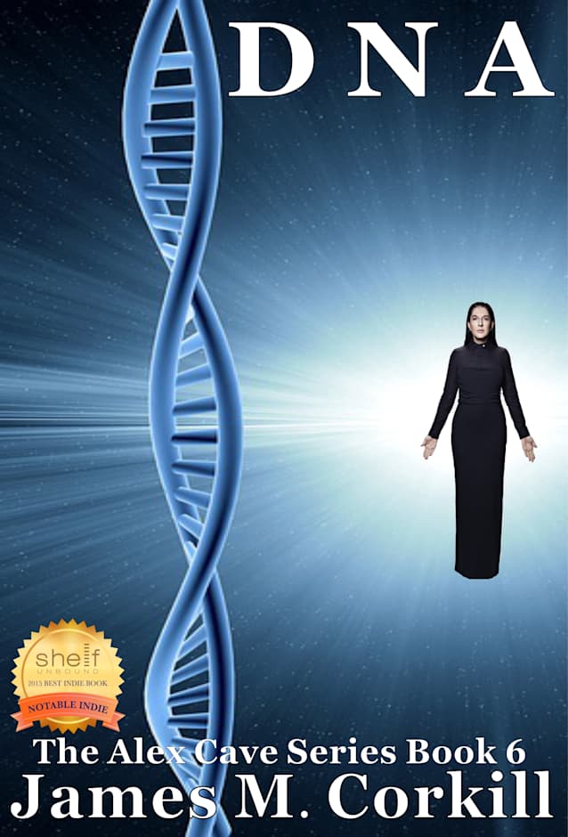 DNA. (The Alex Cave Series. Book 6)