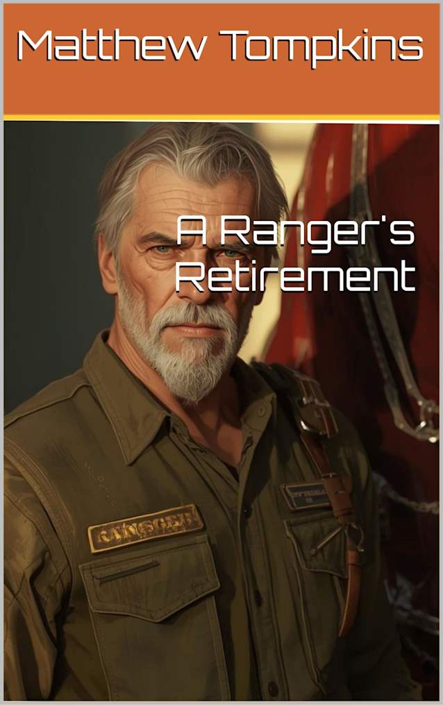 A Ranger’s Retirement