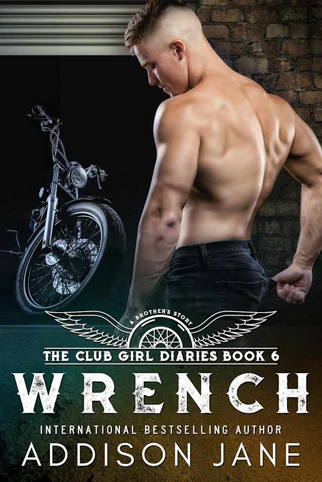 Wrench (The Club Girl Diaries, #6)