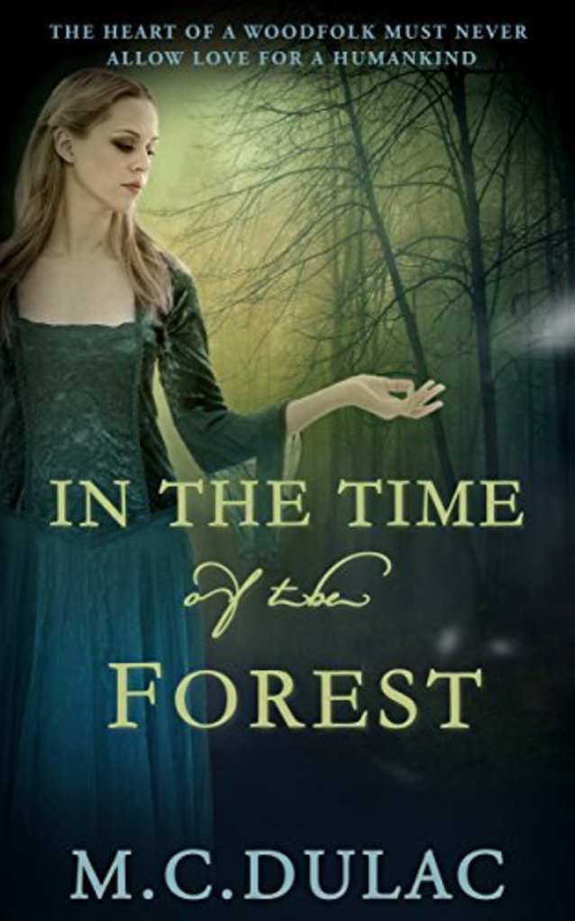 In the Time of the Forest (Unusual Stories Book 3)