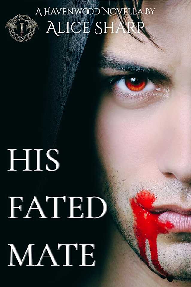His Fated Mate (The Havenwood Universe: Book 1)