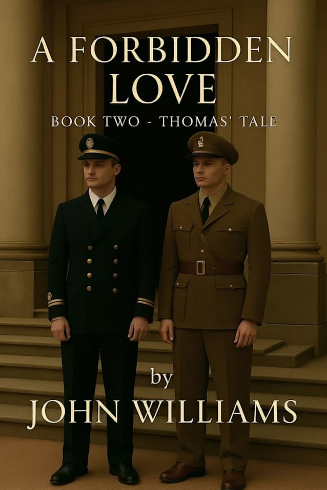 A Forbidden Love: Book Two: Thomas’ Tale