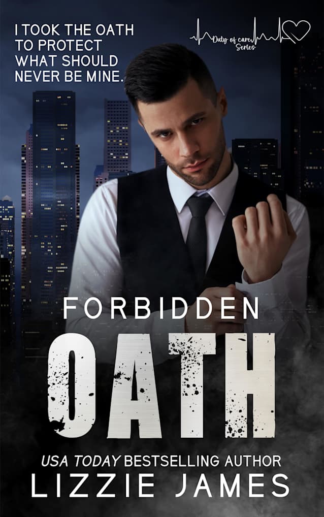 Forbidden Oath: A Duty of Care Series