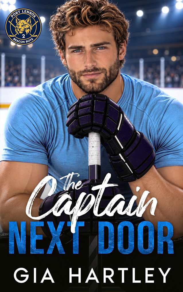 The Captain Next Door: A Single Dad Hockey Romance (Port Lennox Beacon Boys Book 2)