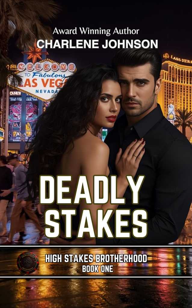 Deadly Stakes (High Stakes Brotherhood Book 1)