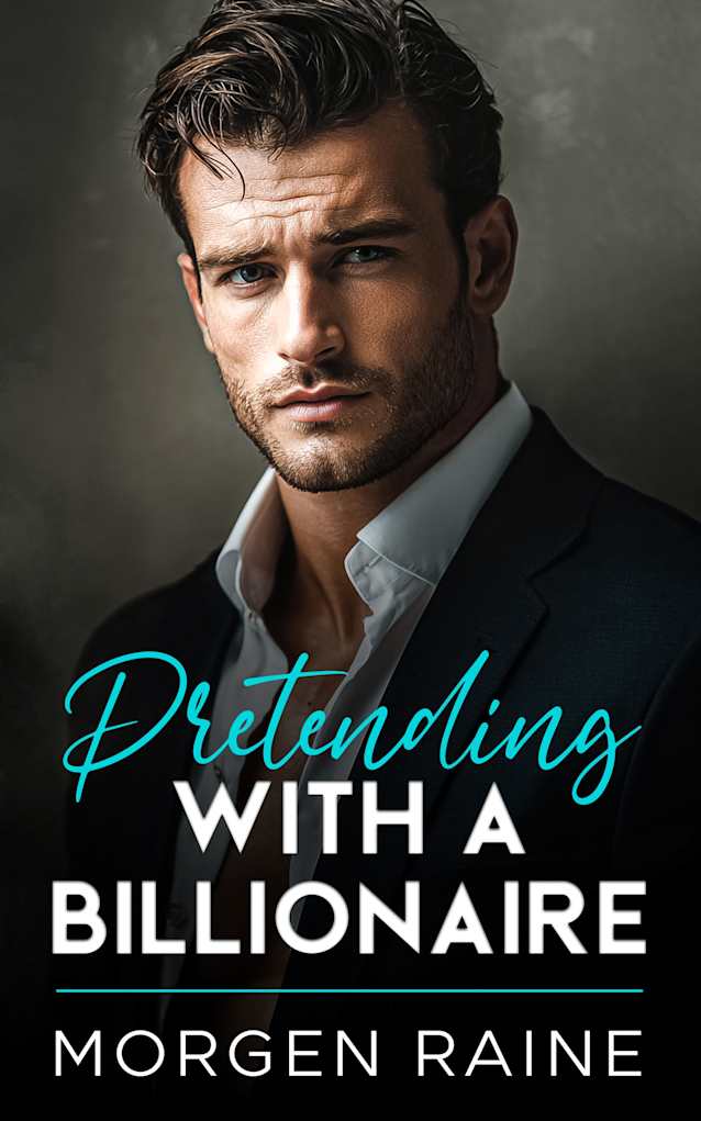 Pretending with a Billionaire: A Forbidden Office Fake Dating Romance