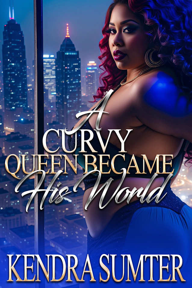 A Curvy Queen Became His World