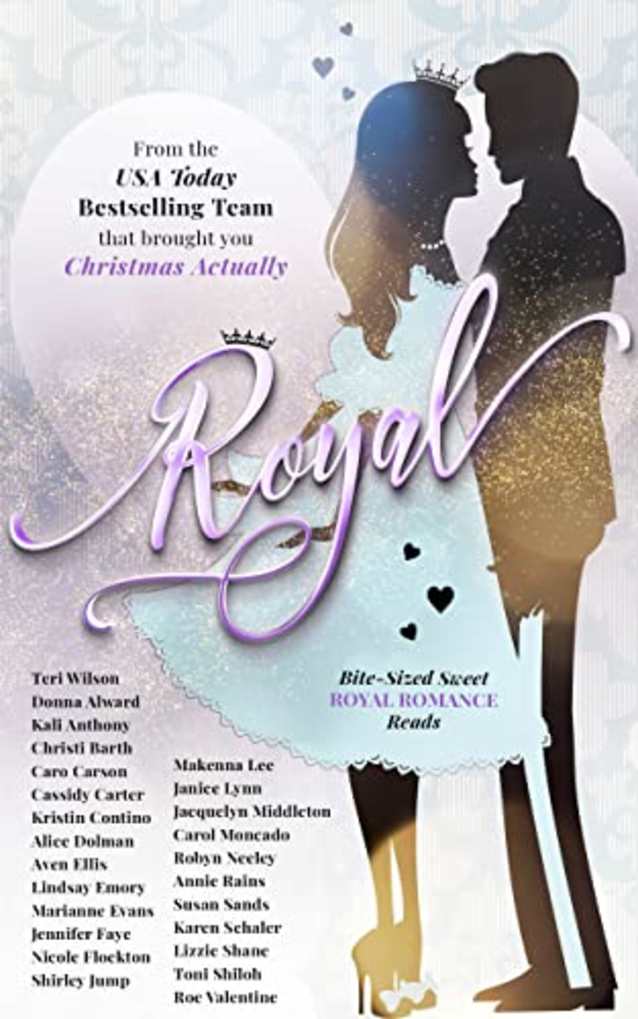 Royal: Bite-Sized Sweet Royal Romance Reads