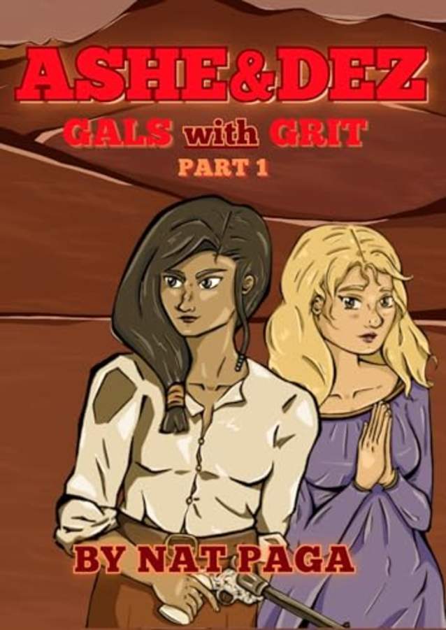 Ashe & Dez: Gals with Grit