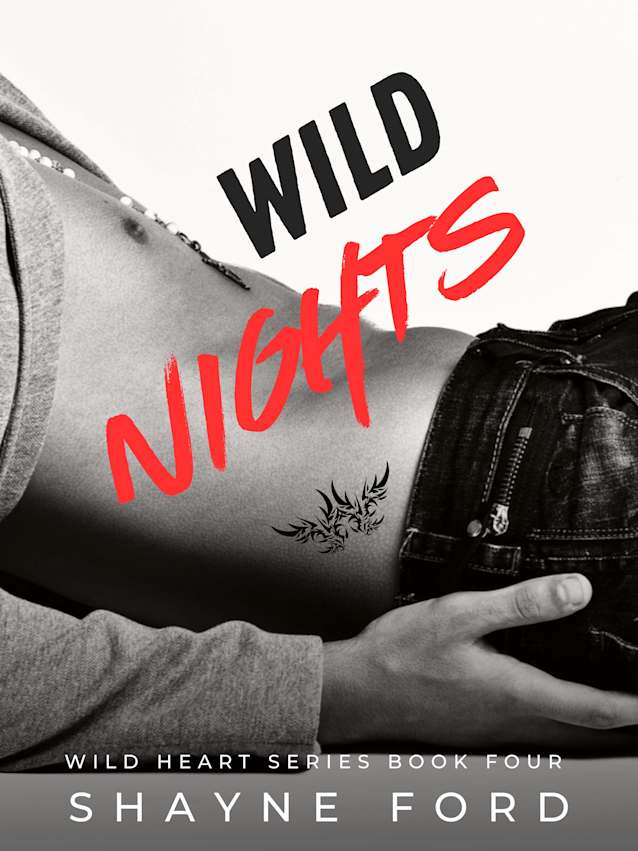 WILD NIGHTS (Wild Heart, #4)