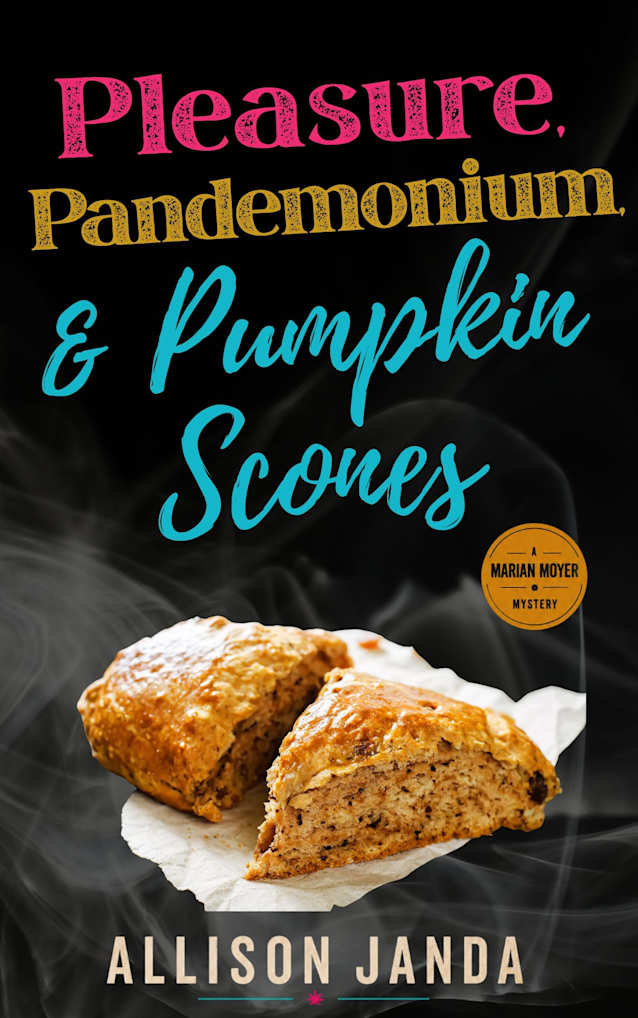 Pleasure, Pandemonium, & Pumpkin Scones