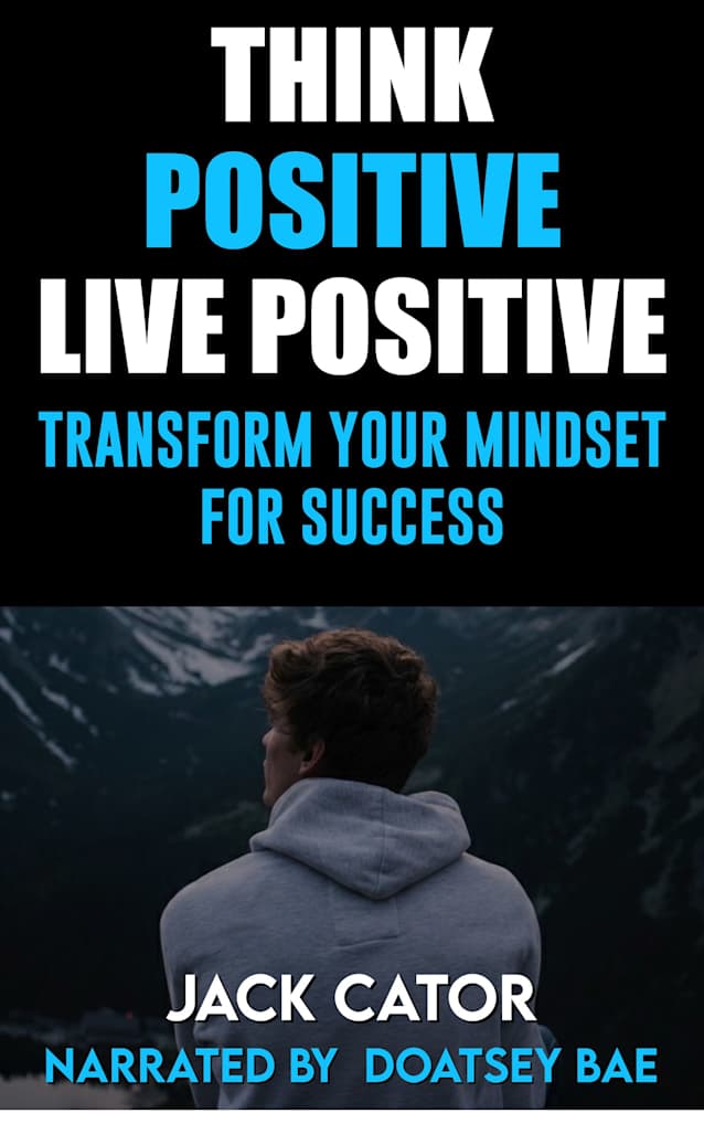  Think Positive, Live Positive 4.6 out of 15 ratings