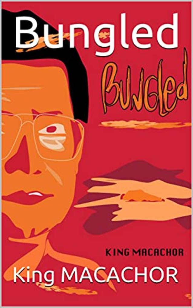 Bungled (Macachor Books)