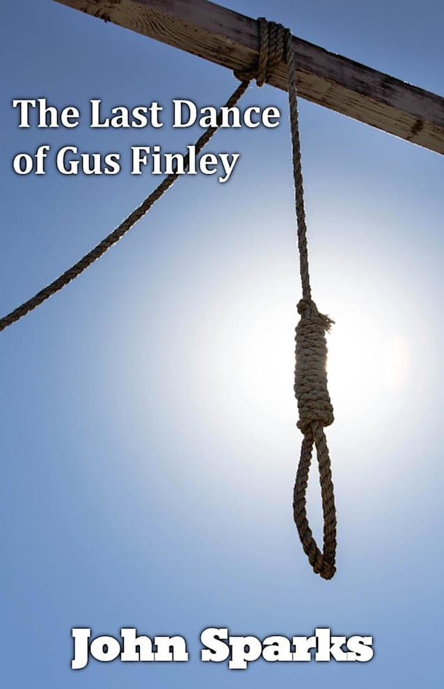 The Last Dance of Gus Finlay