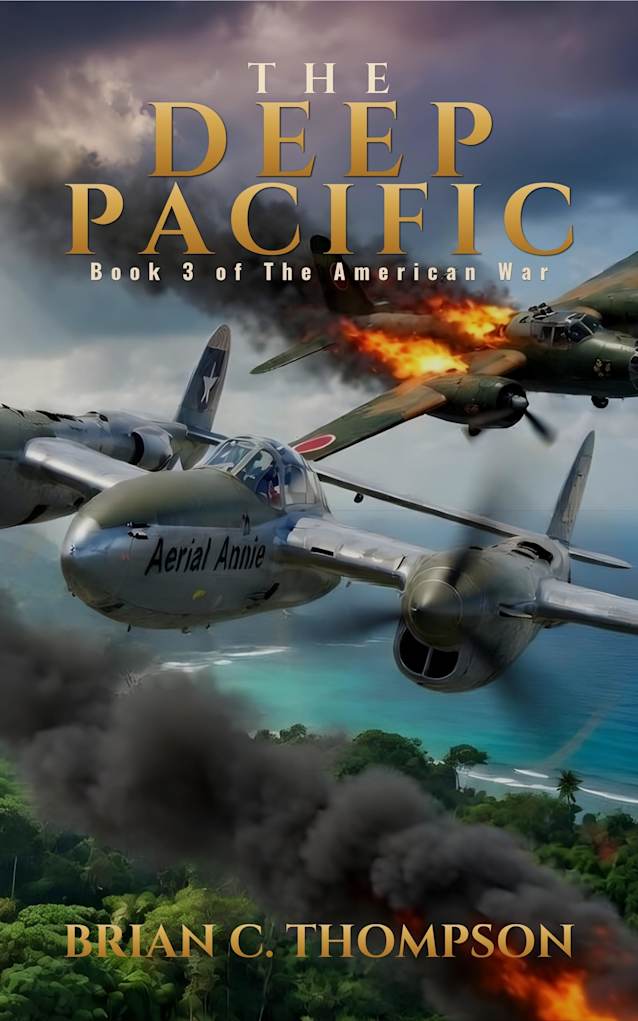 The Deep Pacific: Book 3 of the American War