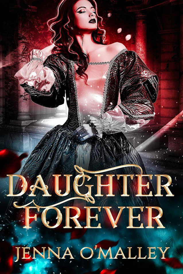 Daughter Forever: A Merna Annals Side Quest (The Merna Annals)