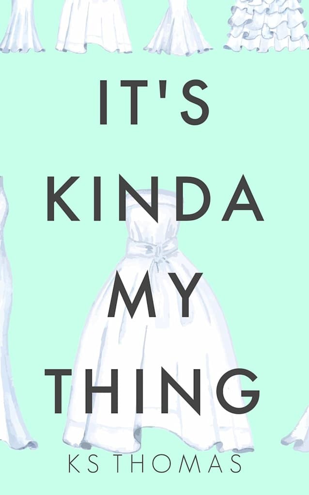 It’s Kinda My Thing (A Once Upon a Wedding Story)