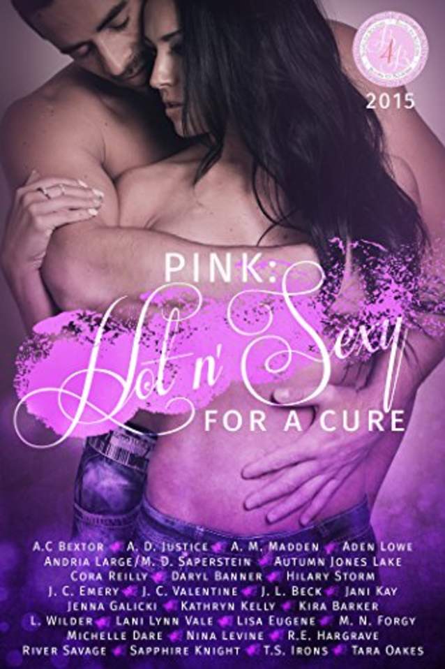 Pink: Hot ‘n Sexy for a cure: The Books for Boobies 2015 Anthology
