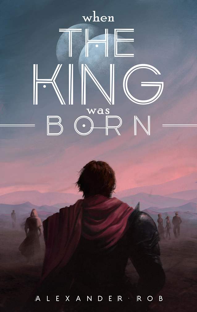When The King Was Born