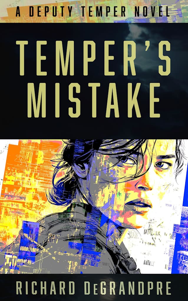 Temper’s Mistake: A Deputy Temper Novel (The Deputy Temper Series Book 2)