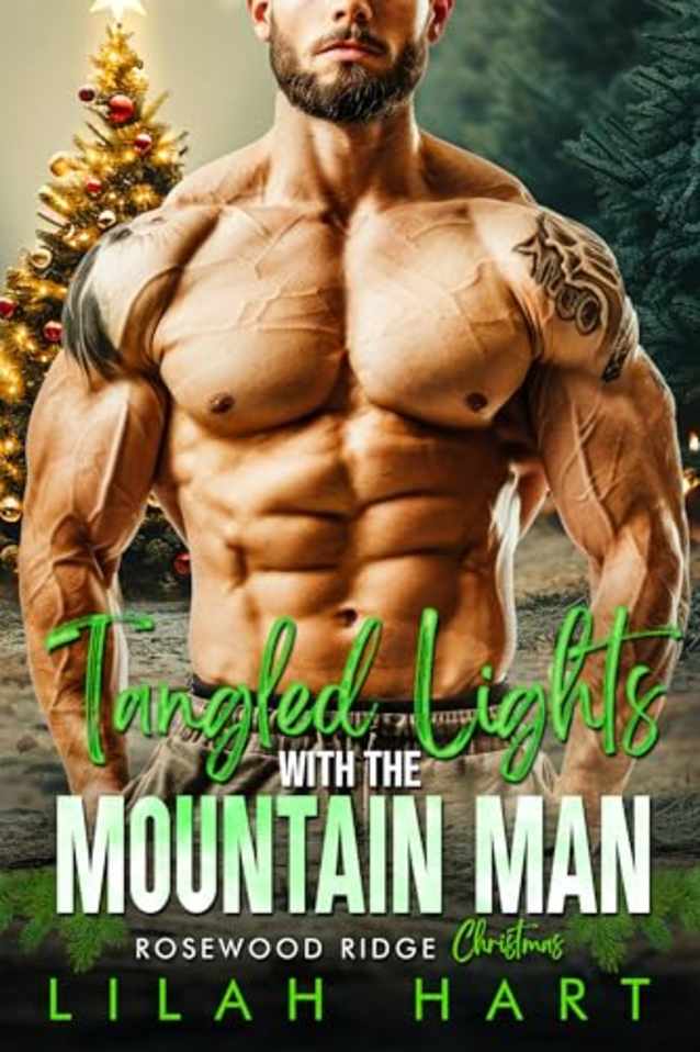 Tangled Lights with the Mountain Man (Rosewood Ridge Christmas Book 3)