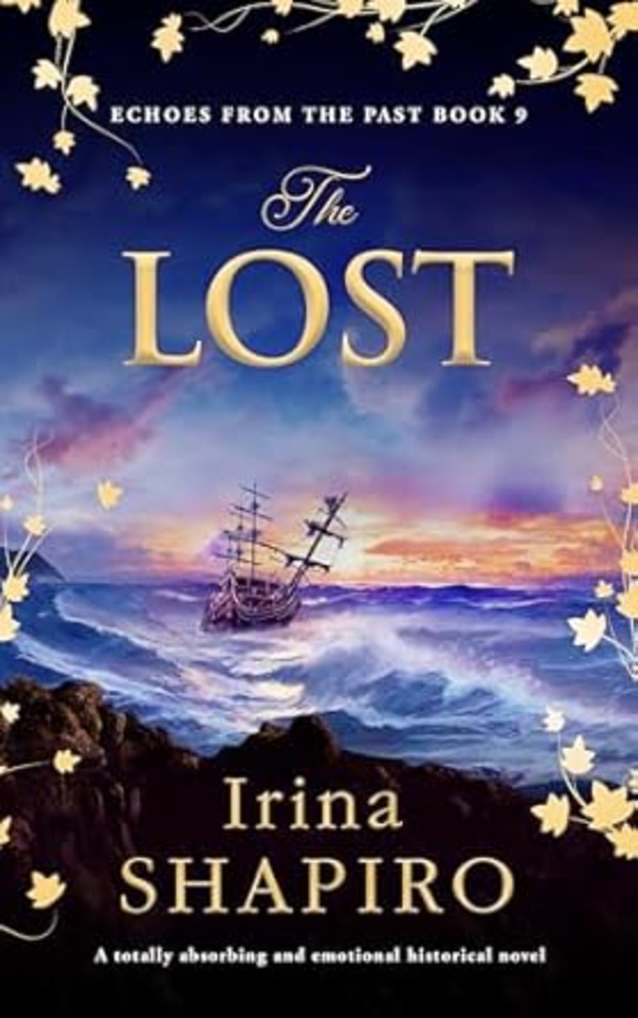 The Lost: A totally absorbing and emotional historical novel (Echoes from the Past Book 9)
