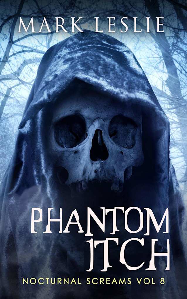 Phantom Itch (Nocturnal Screams, #8)