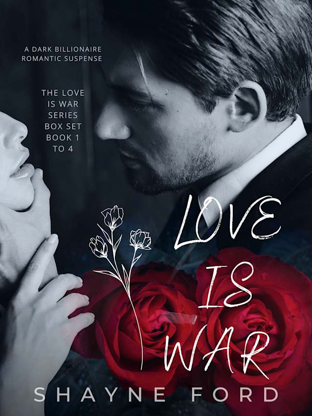 LOVE IS WAR ( A Complete Collection)