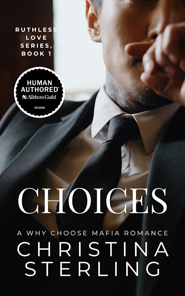 Choices: A Why Choose Mafia Romance