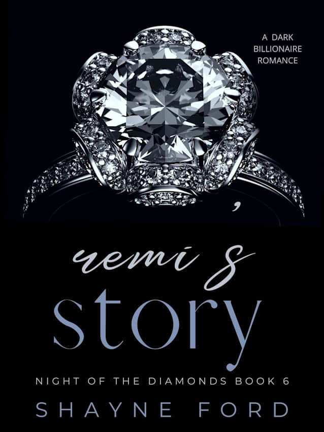 REMI'S STORY (Night of the Diamonds, #6)