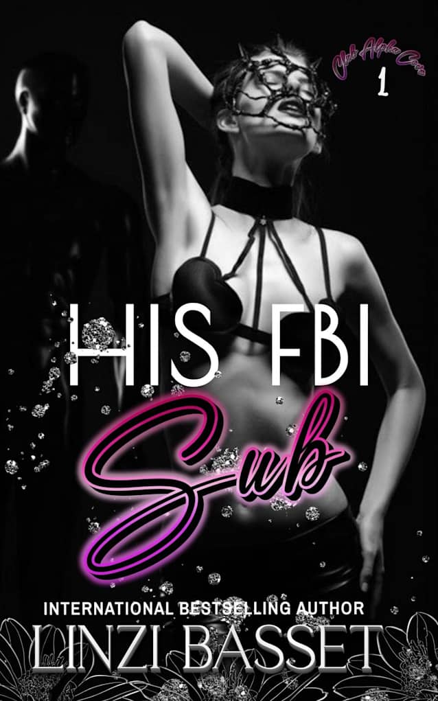 His FBI Sub (Club Alpha Cove, #1)