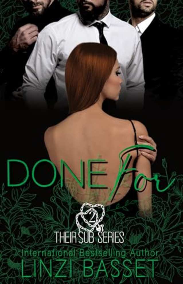 Done For (Their Sub Series, #2)