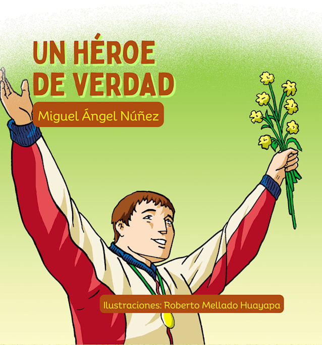 Un héroe de verdad
