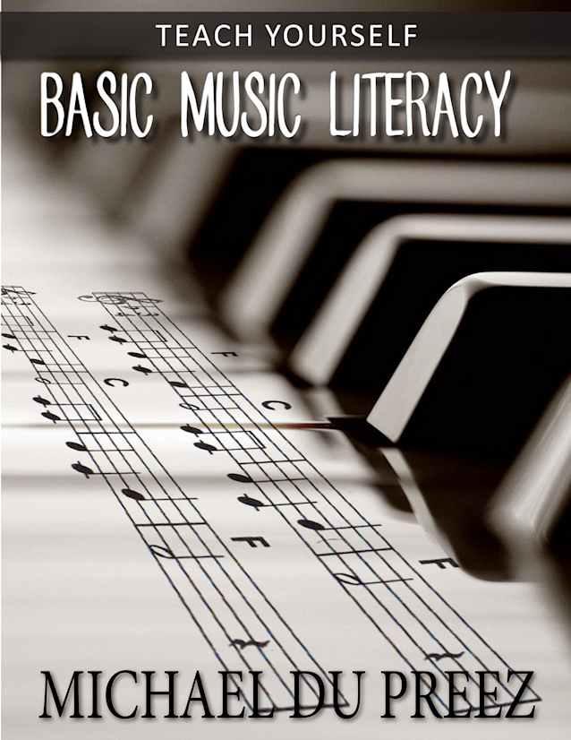 BASIC MUSIC LITERACY: Teach Yourself