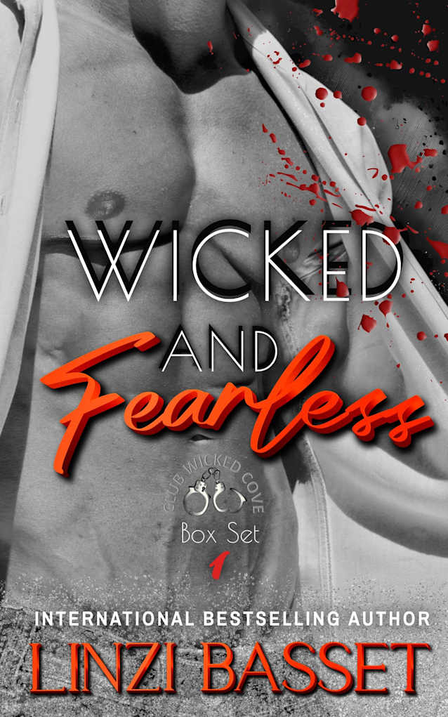Wicked and Fearless (Club Wicked Cove, #7)