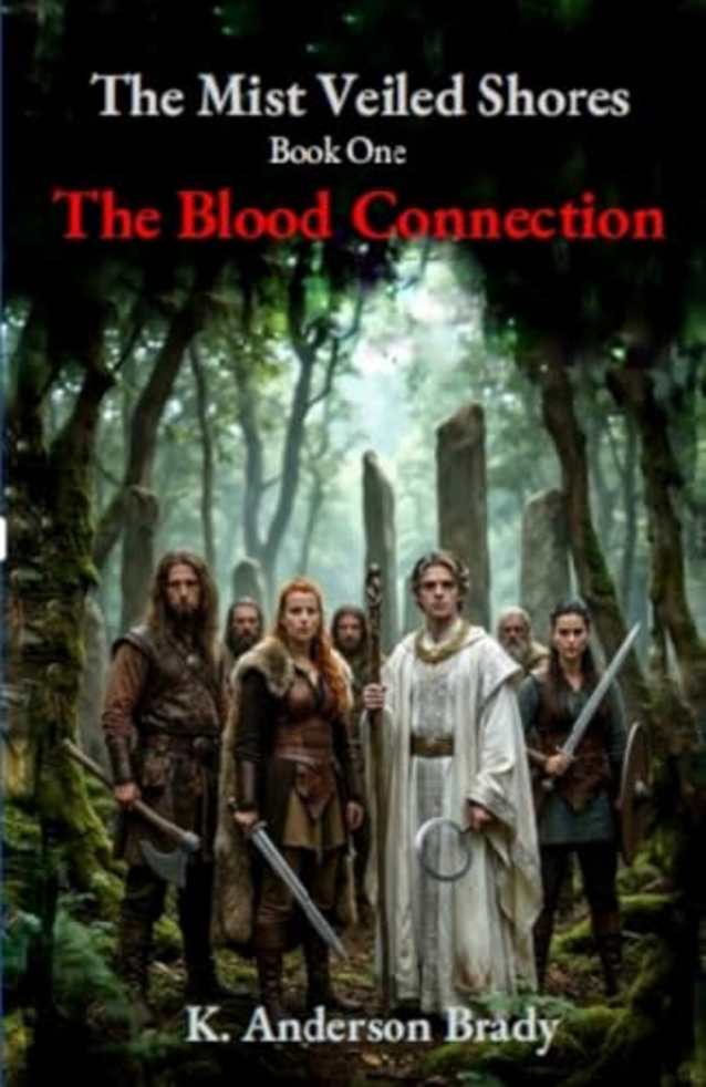 The Mist Veiled Shores Book One: The Blood Connection