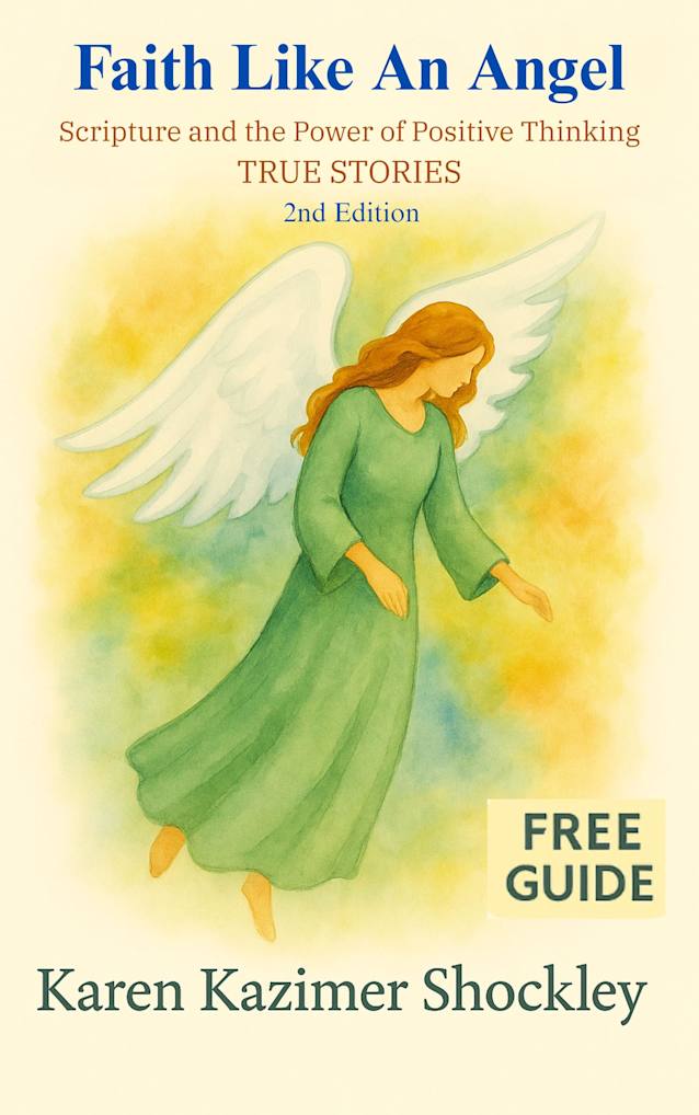 Faith Like An Angel: Scripture and the Power of Positive Thinking