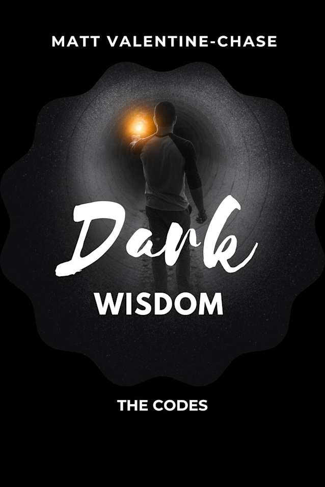 Dark Wisdom The Codes