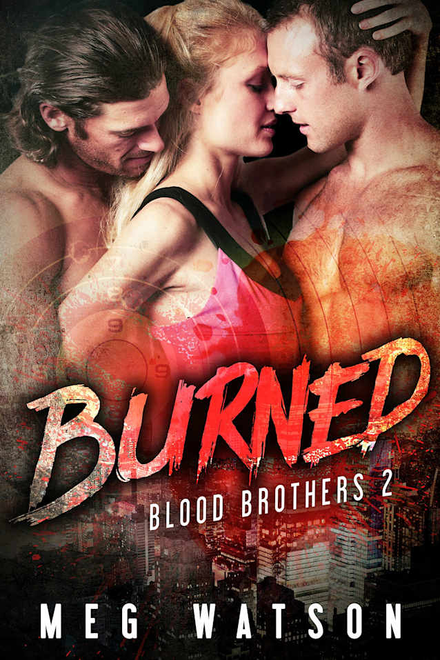 Burned: A Mafia Menage Romance (Blood Brothers Book 2)