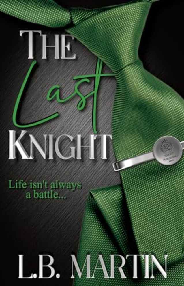 The Last Knight (Knight Publishing Series)