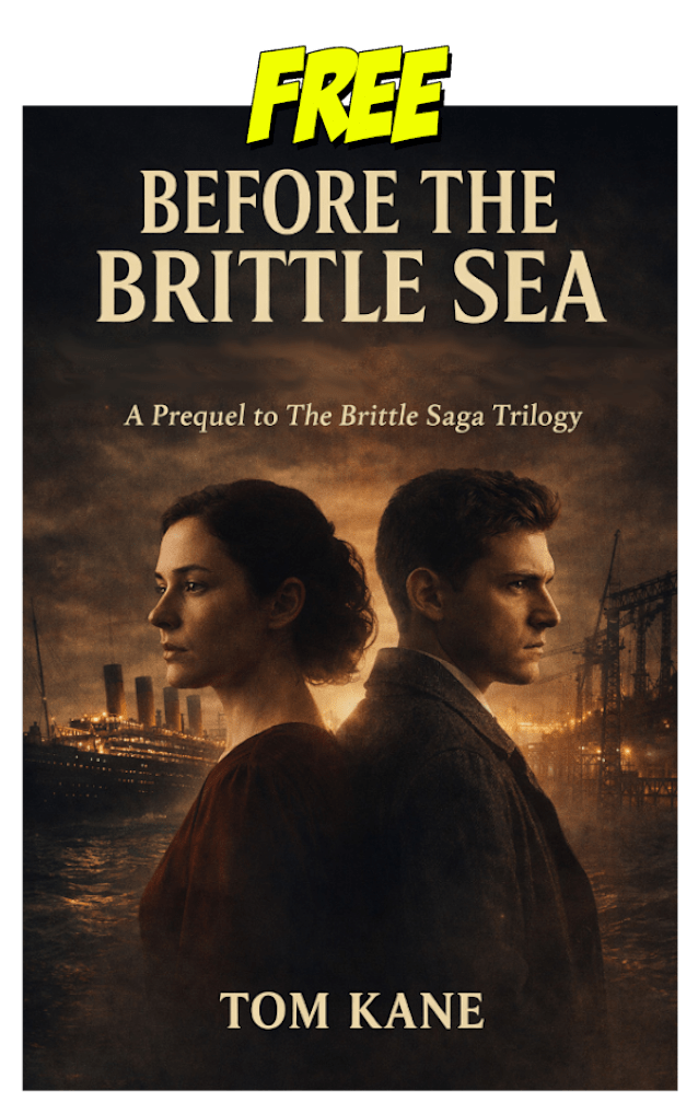 Before the Brittle Sea (The Brittle Saga, #0)