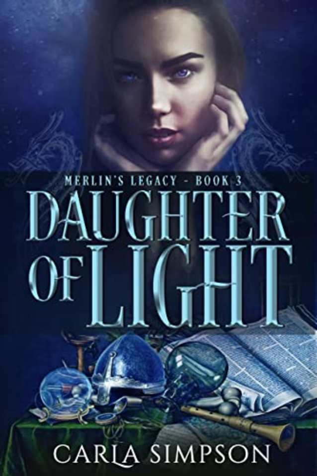 Daughter of the Light (Merlin’s Legacy Book 3)