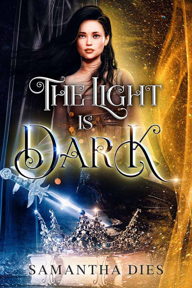 The Light is Dark (Reign of Gods Book 1)