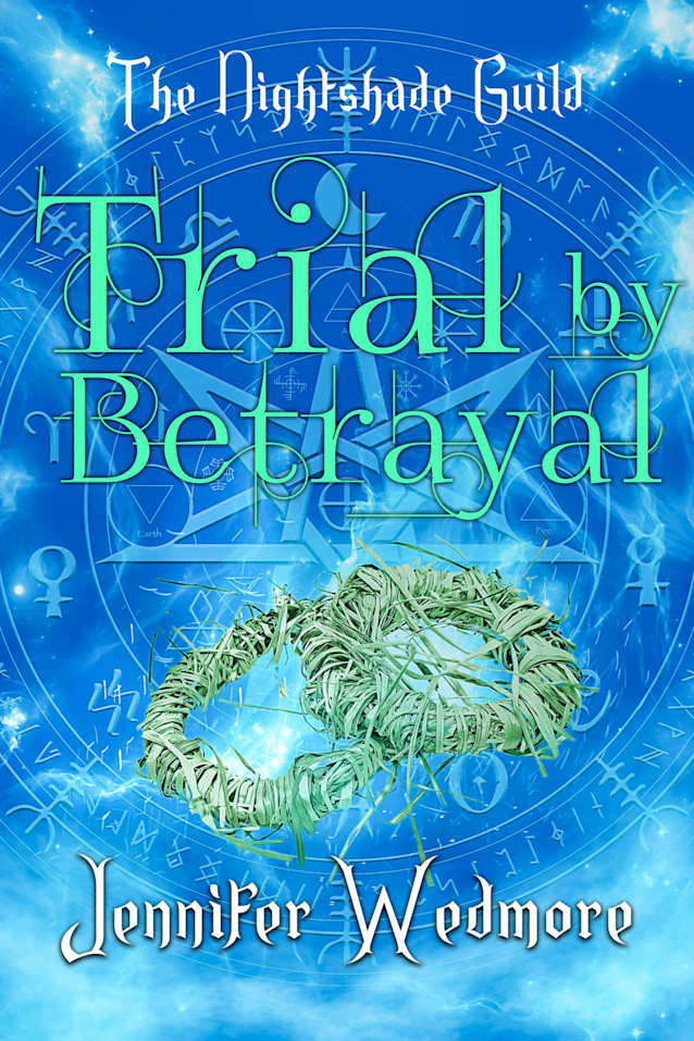 Trial by Betrayal (YR4 - The Nightshade Guild: The Trials of the Guild Book 3)
