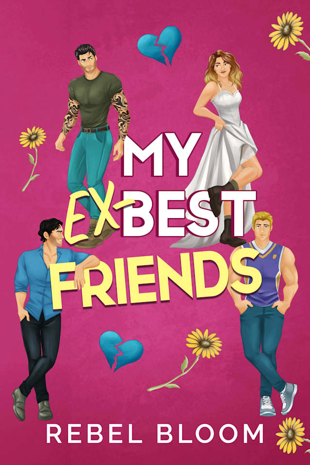 My Ex-Best Friends: A Spicy Contemporary Reverse Harem Romance (Ex Marks the Spot)