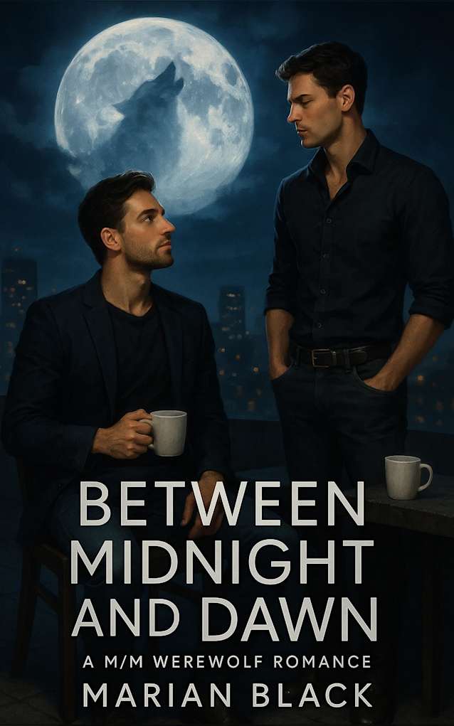 Between Midnight and Dawn: A M/M Werewolf Romance
