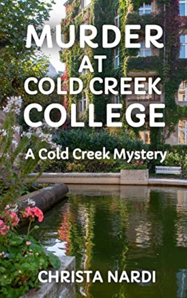 Murder at Cold Creek College