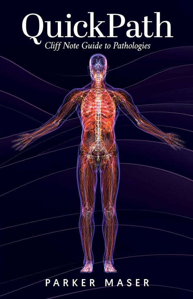 QuickPath: A Pathology Quick guide for Massage Therapists & other Professionals