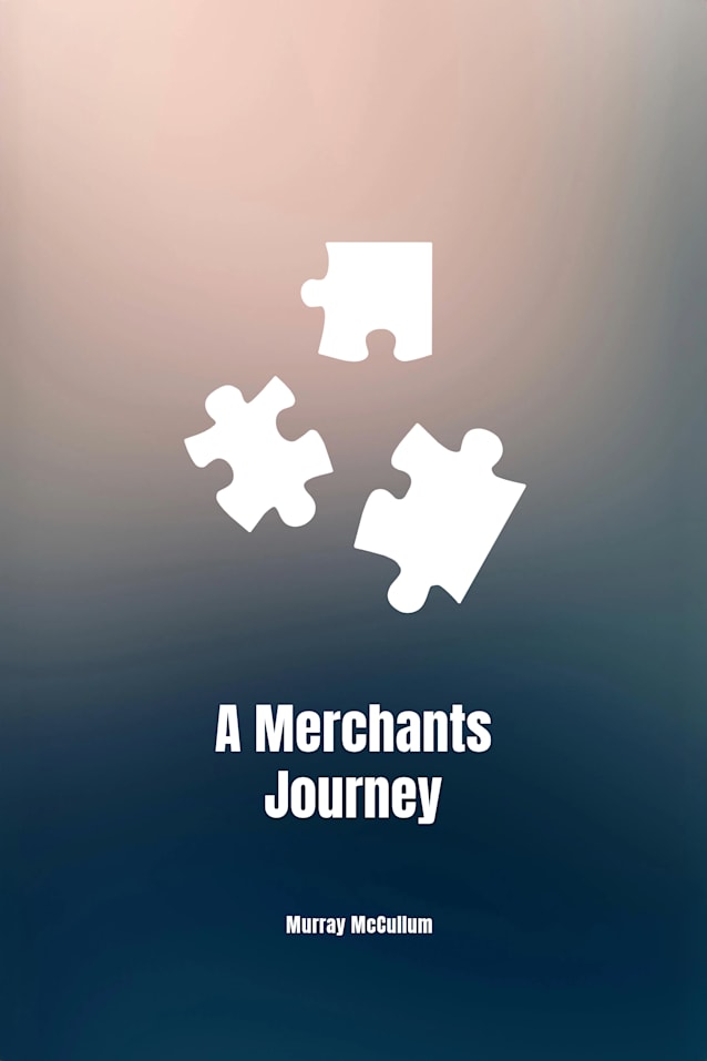 A Merchants Journey