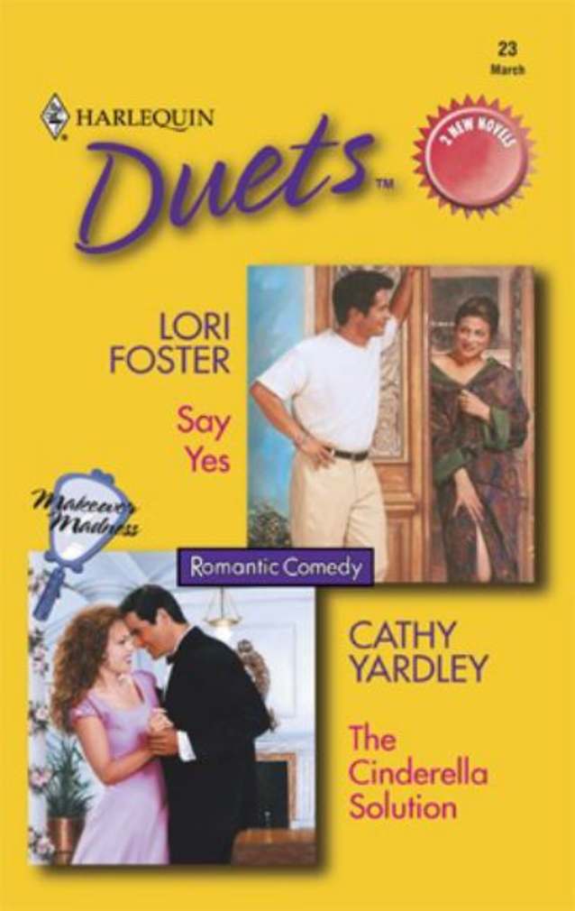 Say Yes - The Cinderella Solution
